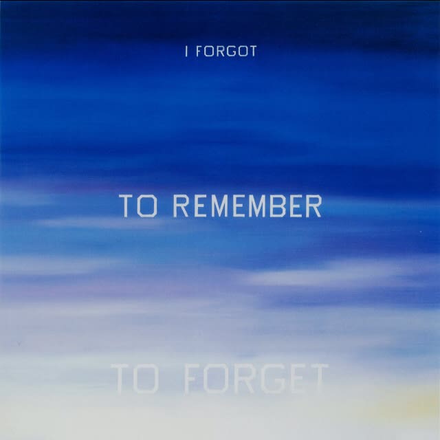 Ed Ruscha, I Forgot to Remember to Forget, 1984, Casterline