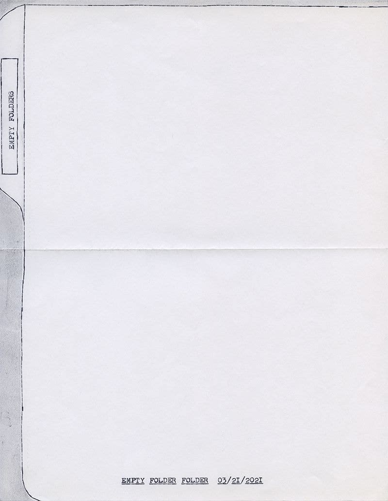 Lenka Clayton, Empty Folder Folder 03/21/2021, 2021