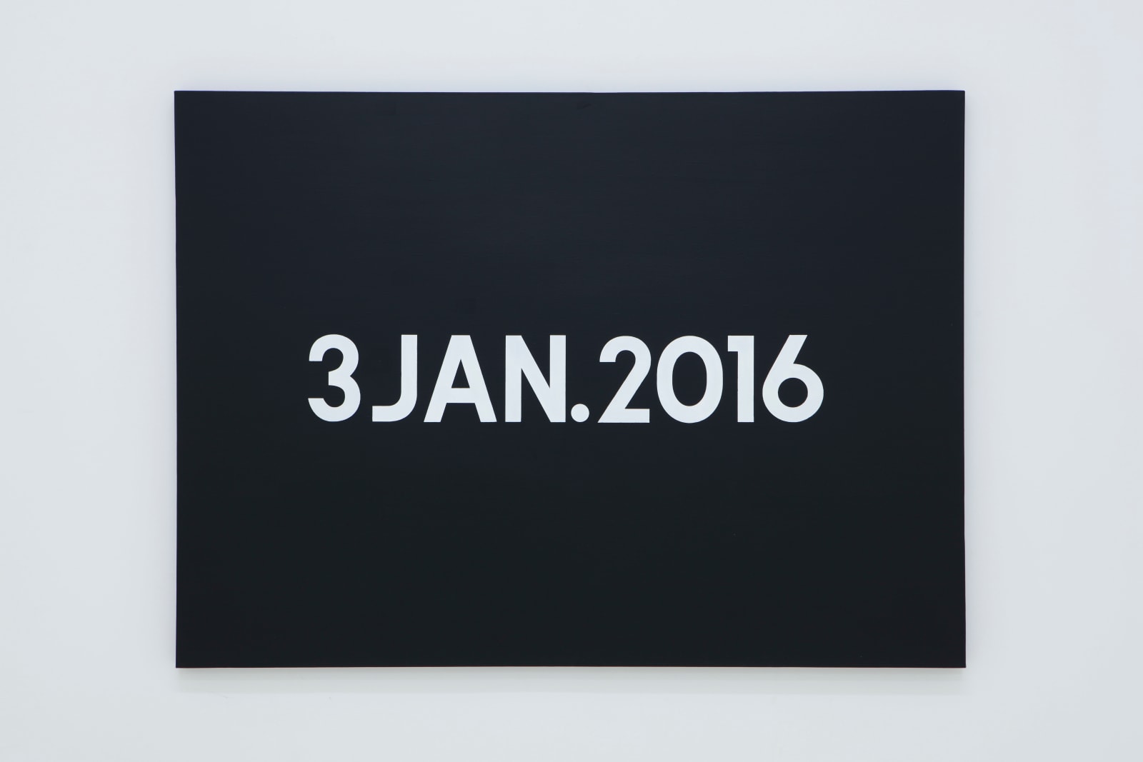 Lu Pingyuan, On Kawara, Today Series, 3 JAN.2016, 2016
