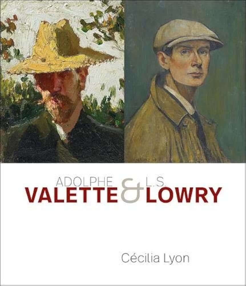 L.S.Lowry, Adolphe Valette & L.S. Lowry