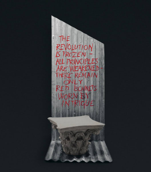 Ian Hamilton Finlay, The Revolution is Frozen—All Principles Are Weakened. There Remain Only Red Bonnets Worn by Intrigue, 1991
