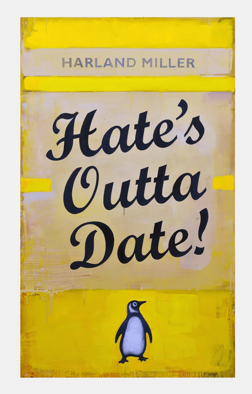 Harland Miller, Hate's Outta Date (Yellow), 2022