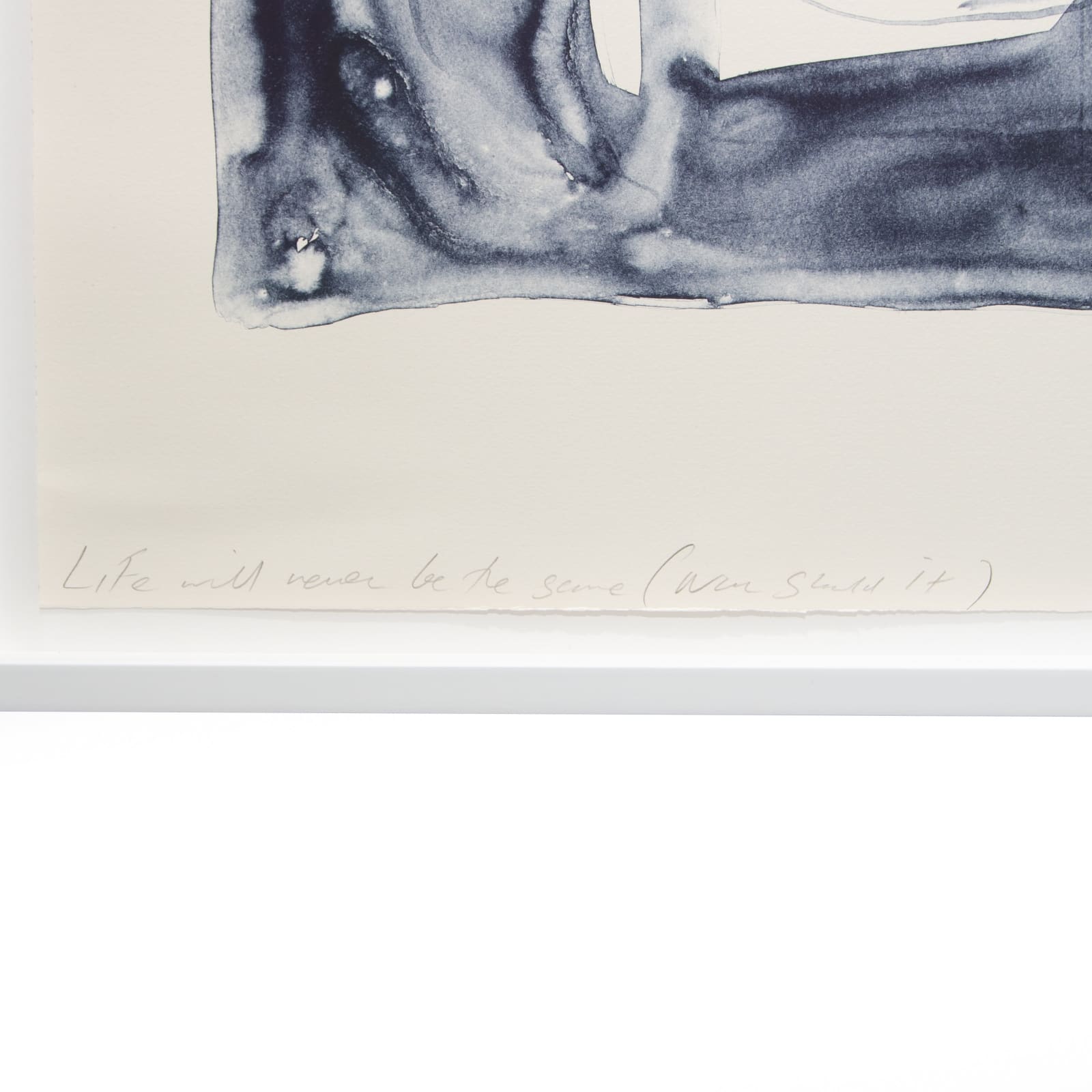 Tracey Emin, Life Will never be The Same (Nor should it), 2021