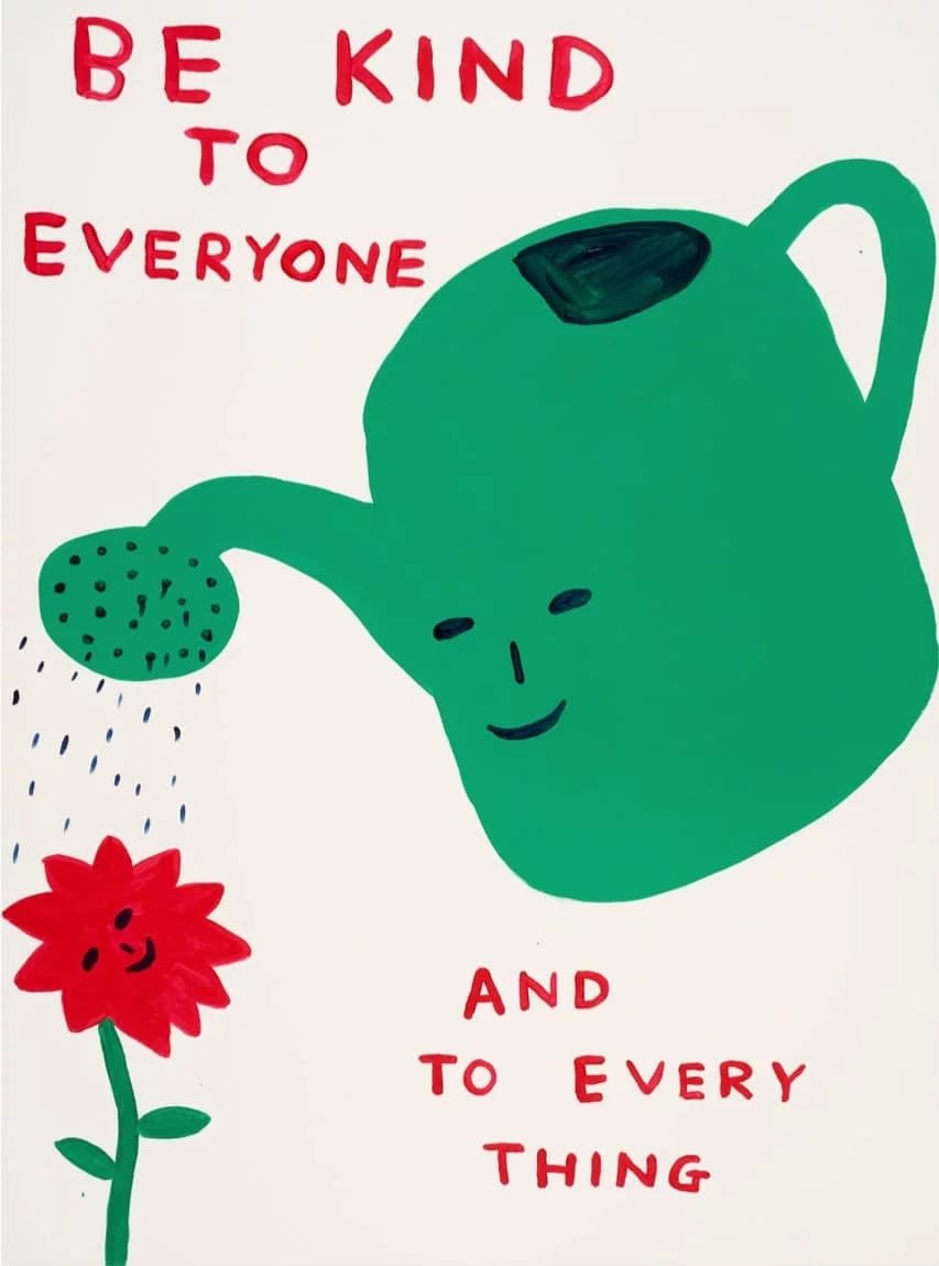 David Shrigley, Be Kind to Everyone, 2021