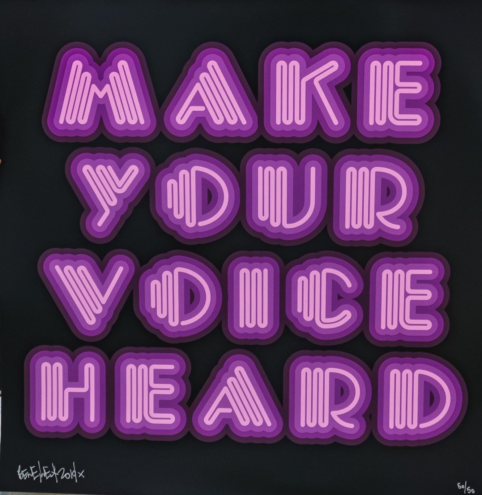 Ben Eine, Make Your Voice Heard (Violet), 2019