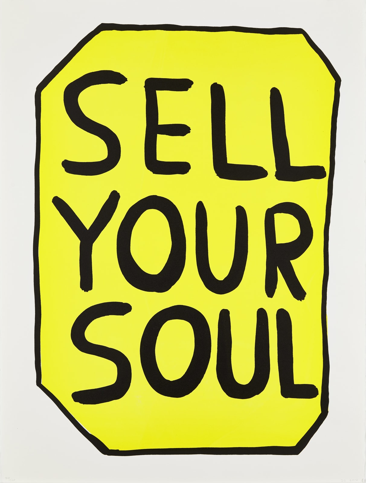 David Shrigley, Sell your Soul, 2012