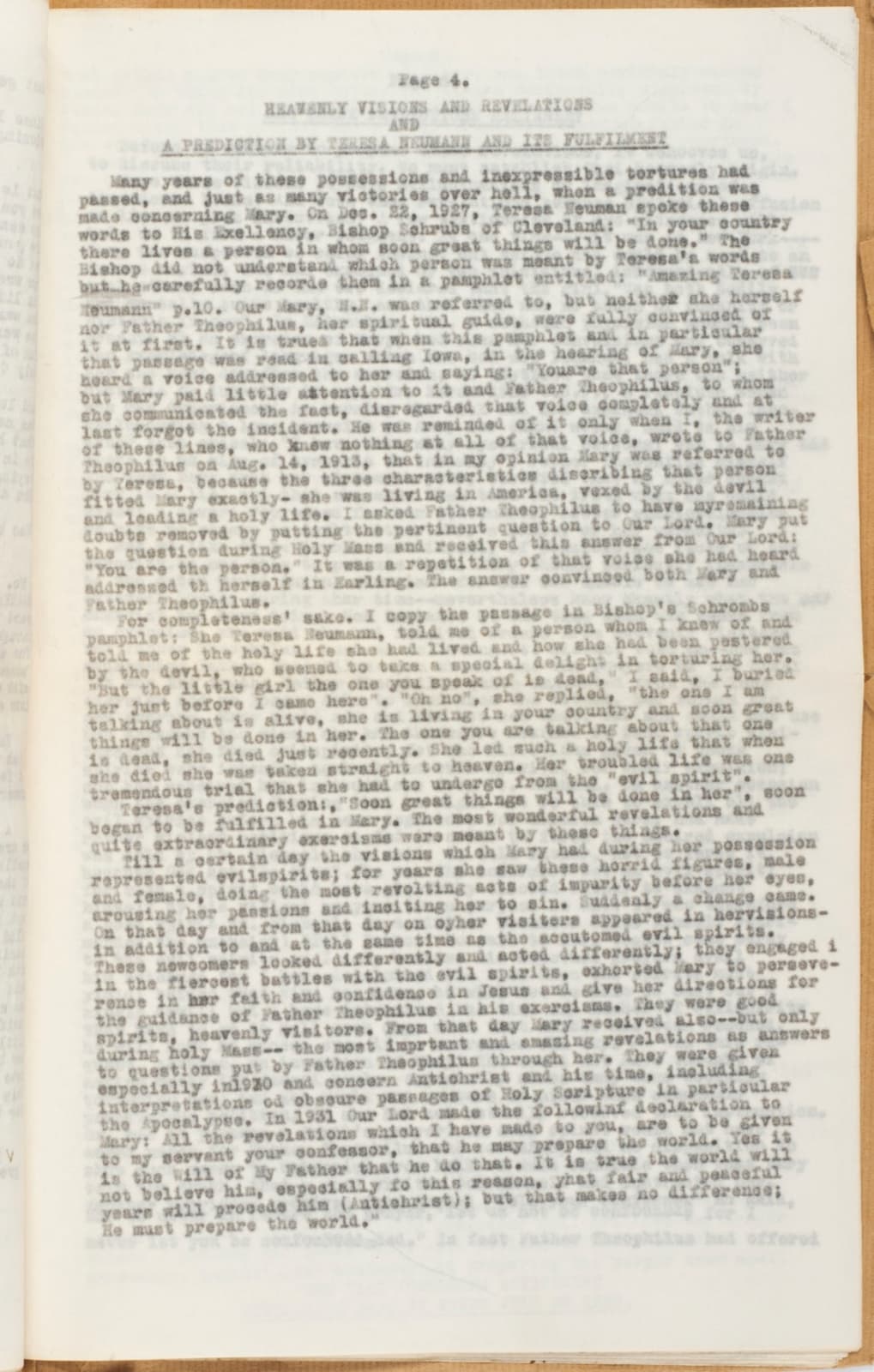 F.J. Bunse; Theophilus Riesinger, The Earling Possession Case: An Exposition of the Exorcism of ‘Mary’ a Demoniac and Certain Marvelous Revelations Foretelling the Near Advent of Antichrist and the Coming Persecution of the Church in the Years 1952–1955., 1934