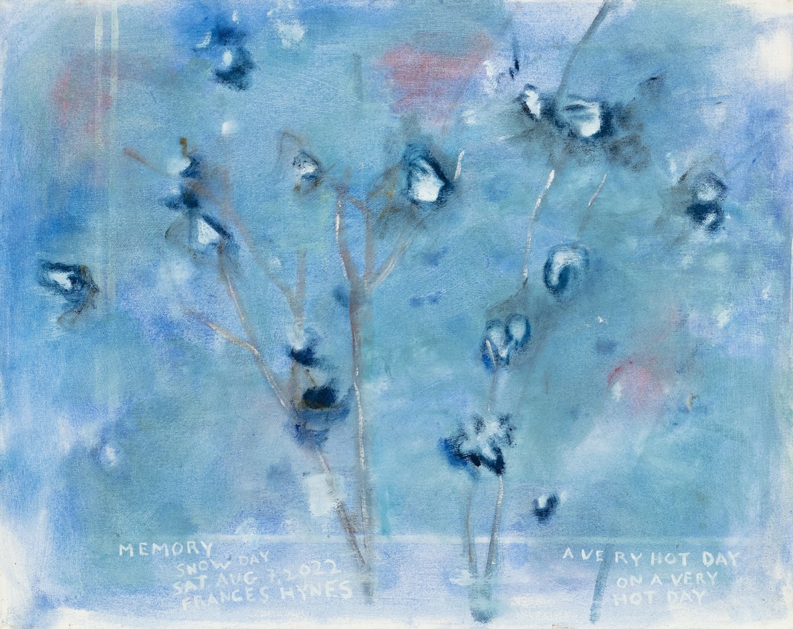 Frances Hynes, Winter Memory on a Very Hot Day, 2022