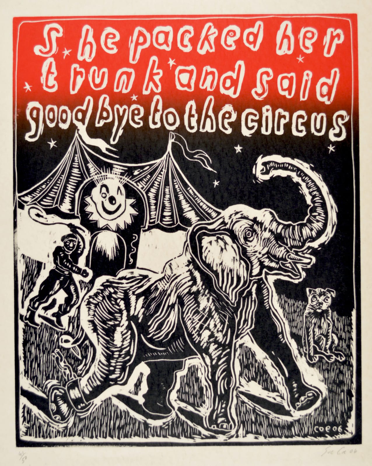 Sue Coe, She Packed Her Trunk and Said Goodbye to the Circus, 2006