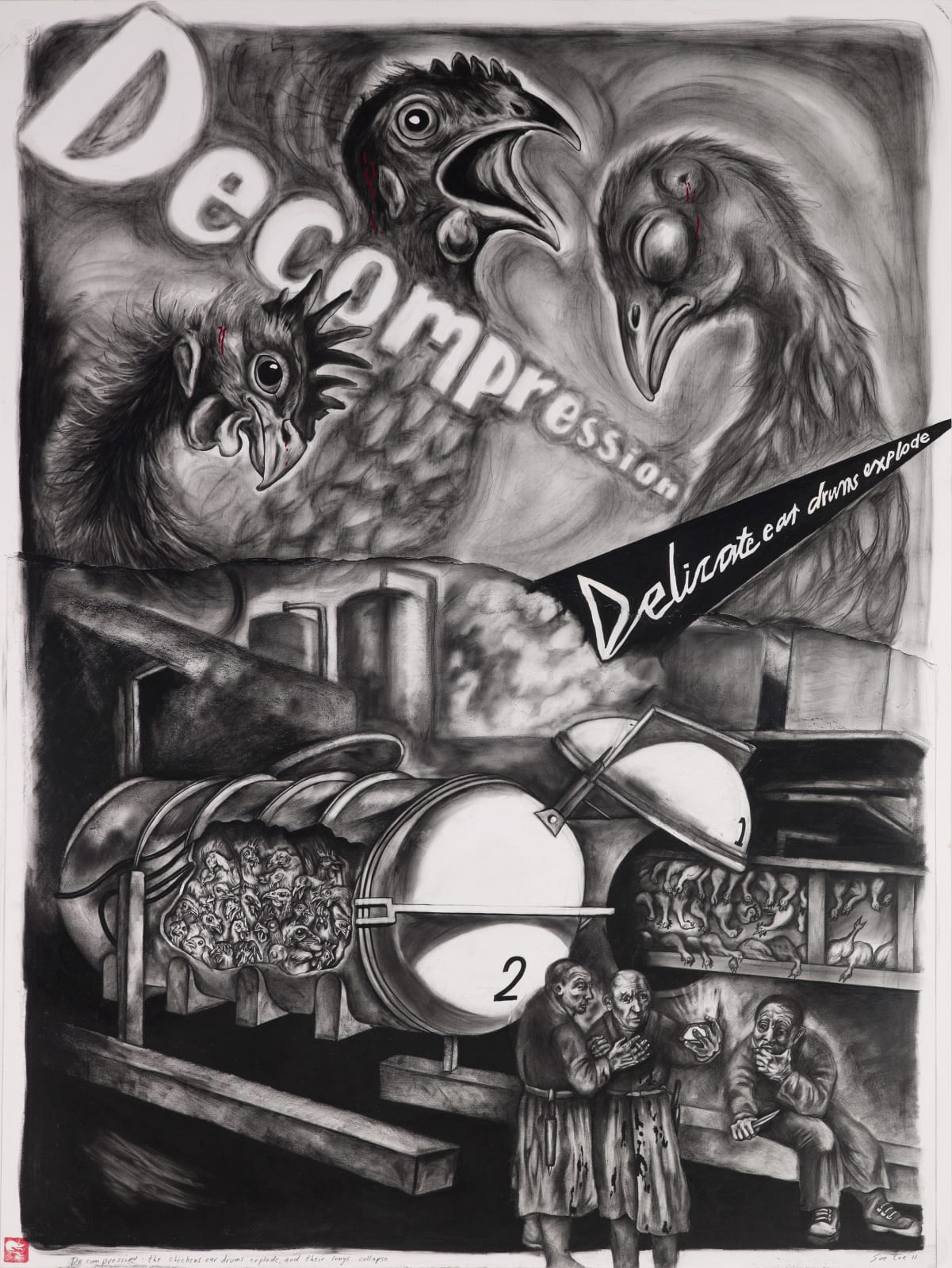 Sue Coe, Decompression: Delicate Ear Drums Explode, 2011