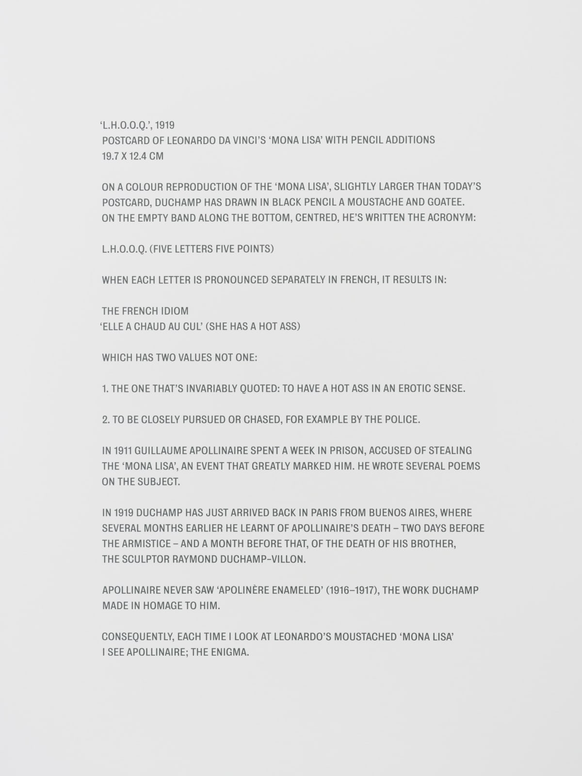 Bethan Huws, L.H.O.O.Q. 1919, 2011