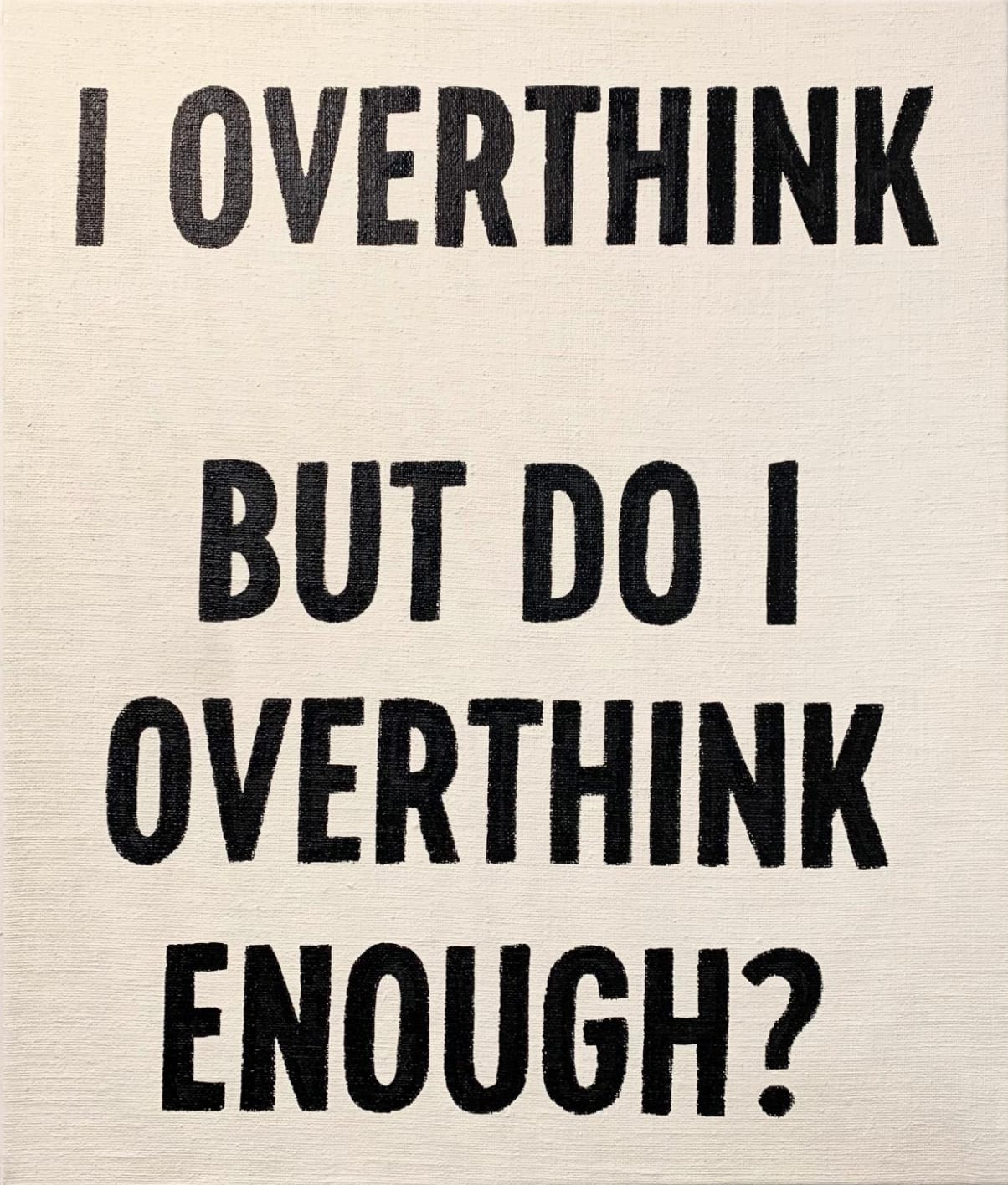 Johan Deckmann, I Overthink, 2025