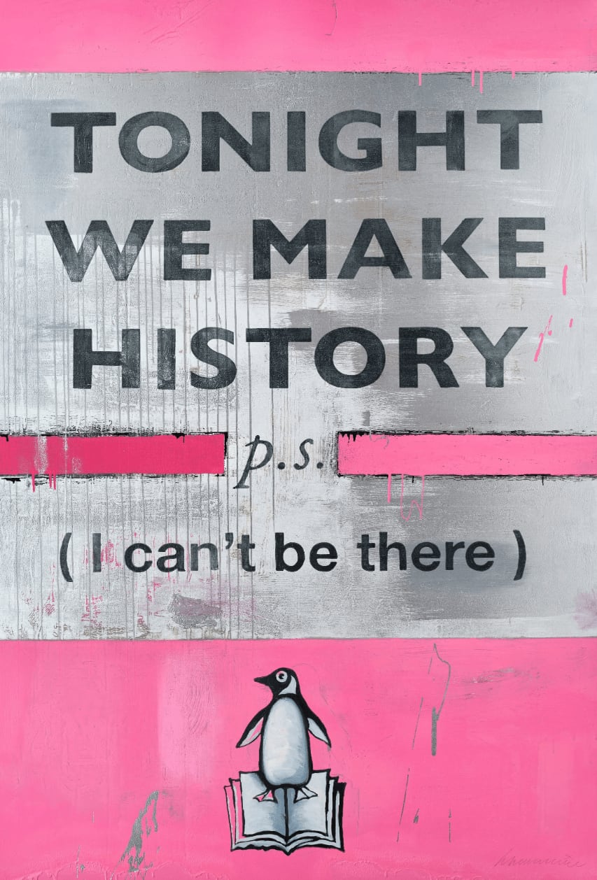 Harland Miller, Tonight We Make History (P.S. I can’t be there), Pink (XXL version), 2024
