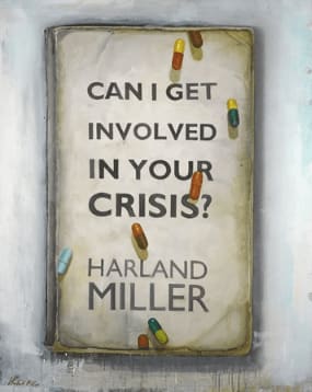 Harland Miller, Can I Get Involved in Your Crisis?, 2015