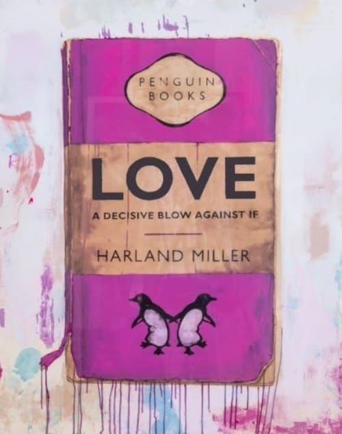 Harland Miller, Love , A Decisive Blow If Against , 2013