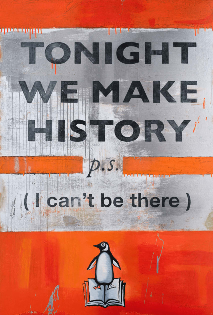 Harland Miller, Tonight We Make History (P.S. I can’t be there), Orange (XXL version), 2024