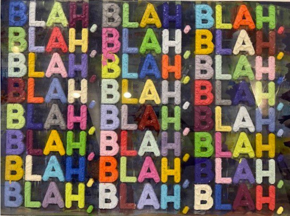 Mel Bochner, Blah Blah Blah, 2019