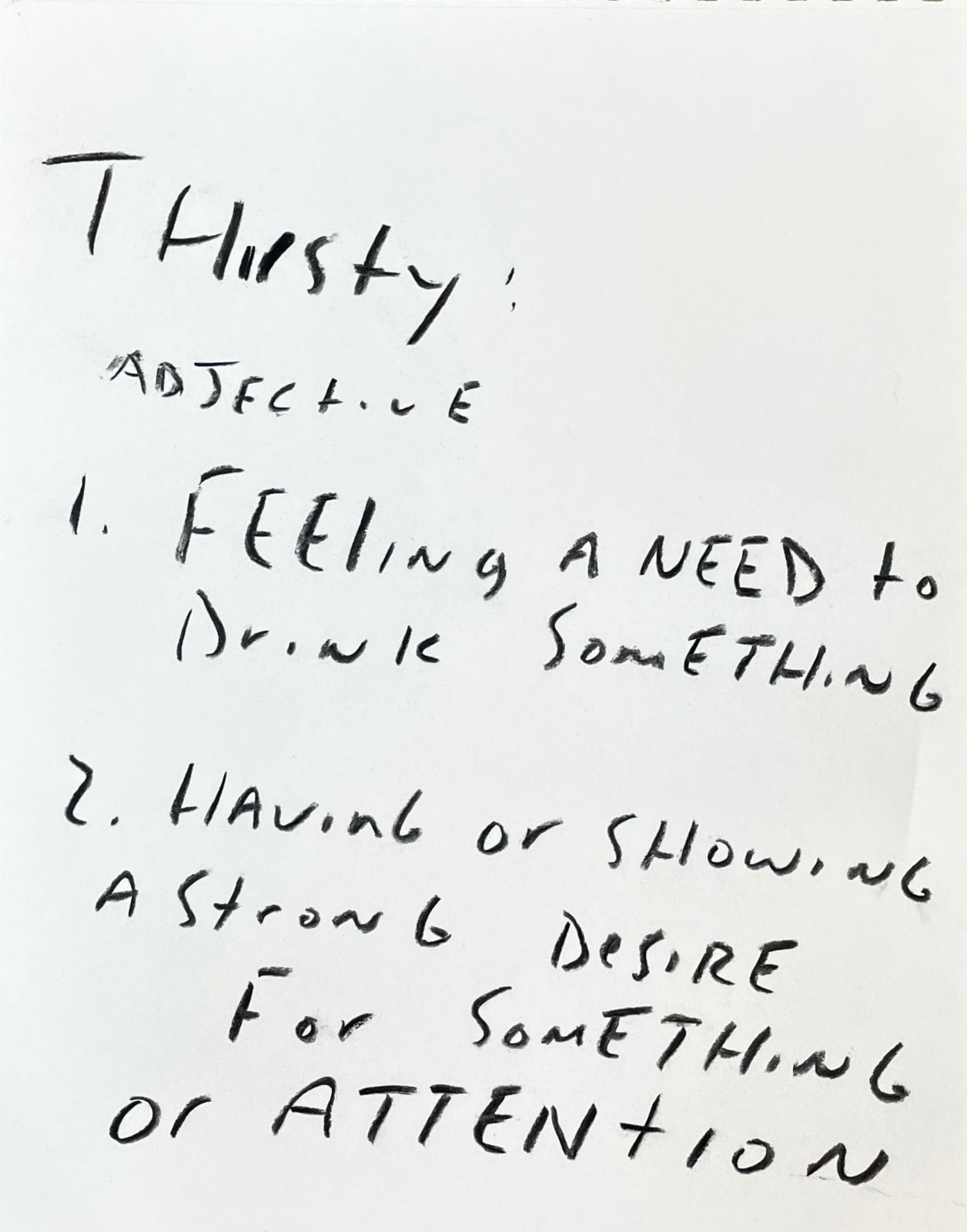 Eric Stefanski, Thirsty, 2023