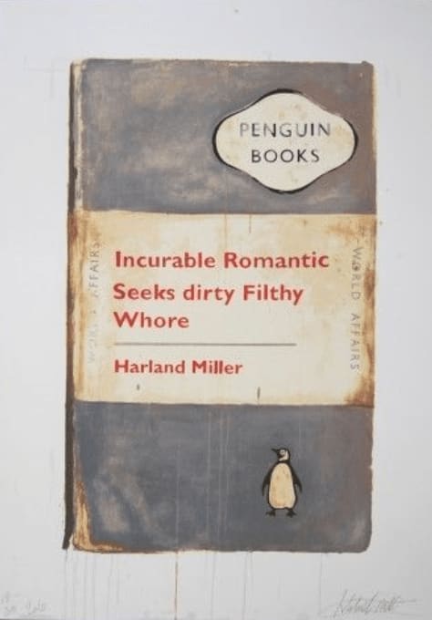 Harland Miller, Incurable Romantic Seeks Dirty Filthy Whore, 2010