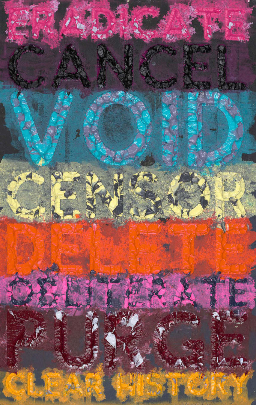 Mel Bochner, Eradicate, 2022