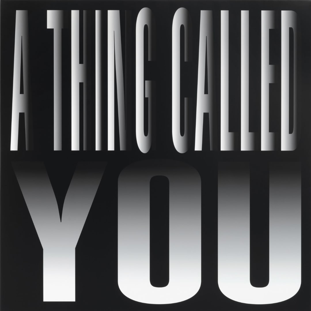 Barbara Kruger, Untitled ( A Thing Called You), 2024
