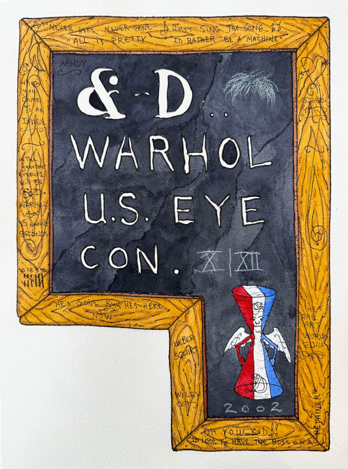 William T. Wiley, & D. Warhol U.S. Icon, 2002