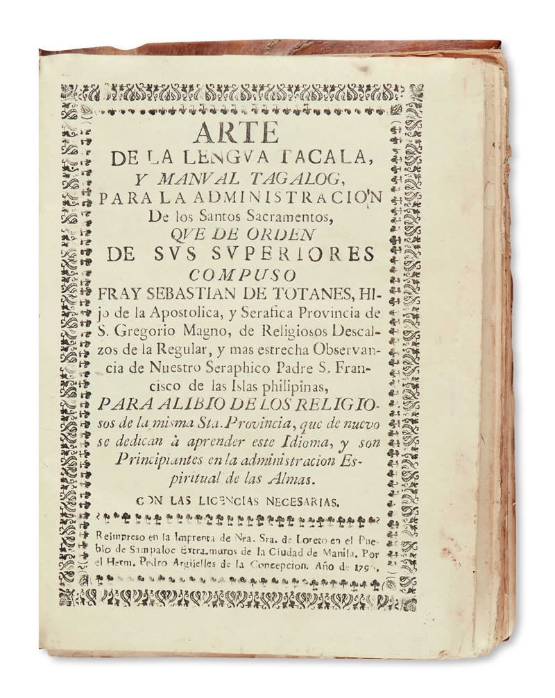 Totanes, Sebastián de, Arte de la lengua Tacala y manual Tagalog [bound with, as issued] Manual Tagalog, 1796. Sampaloc, Manila. Imprenta de Nuestra Senora de Loreto, por Pedro Arguelles de la Concepcion.