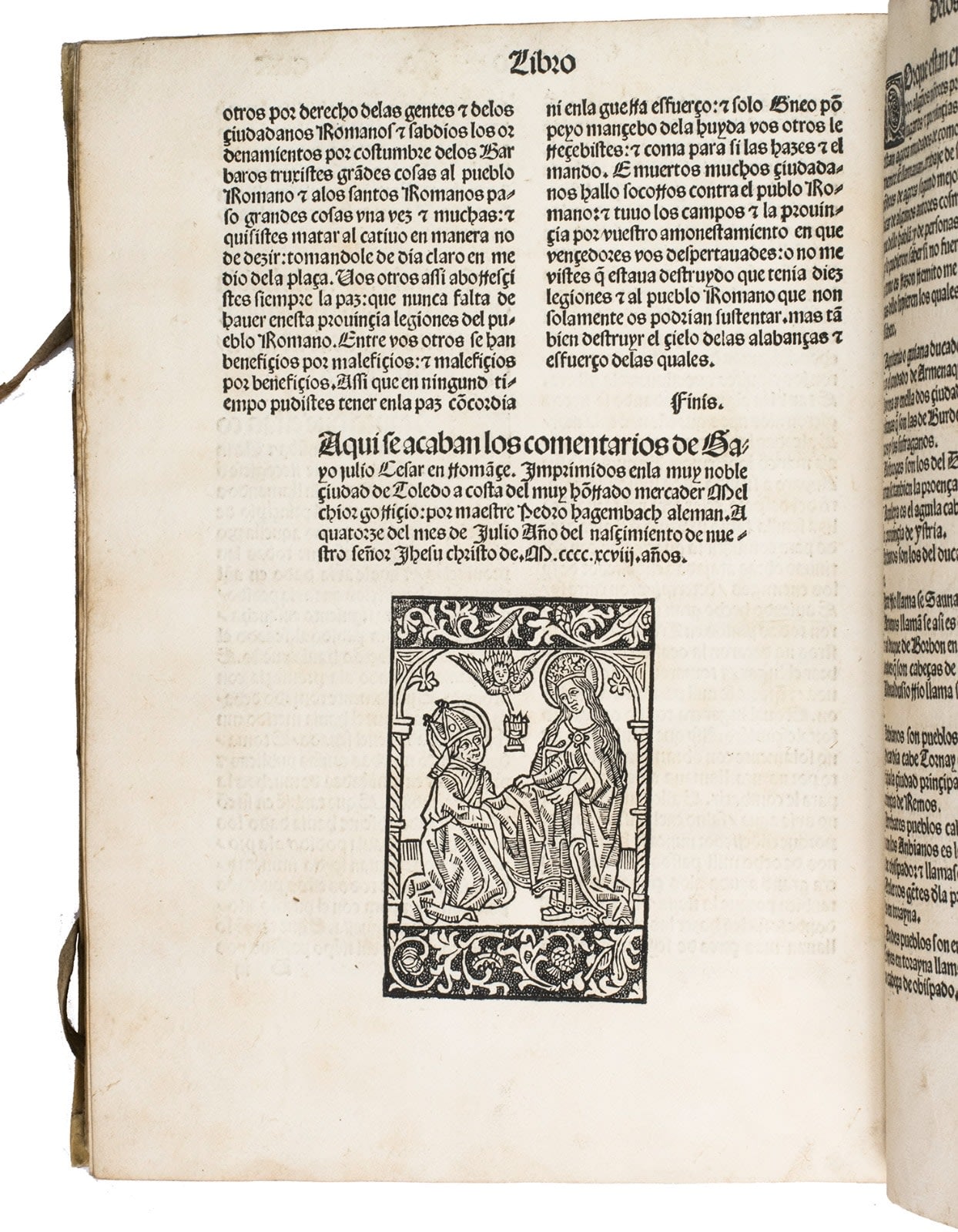 Caesar, Gaius Julius, Los Comentarios de Gayo Julio Cesar, 14 July, 1498. Toledo. A costa del muy hõrrado mercader Melchior Gorriçio por maestre Pedro Hagembach.