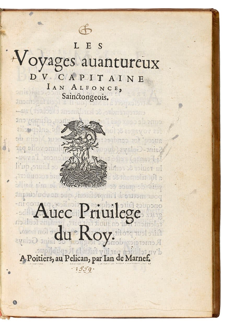 [Fonteneau of Saintonge, Jean] Alfonce, Jean, Les Voyages avantureux, N.d. [1559]. Poitiers. Jean de Marnef.
