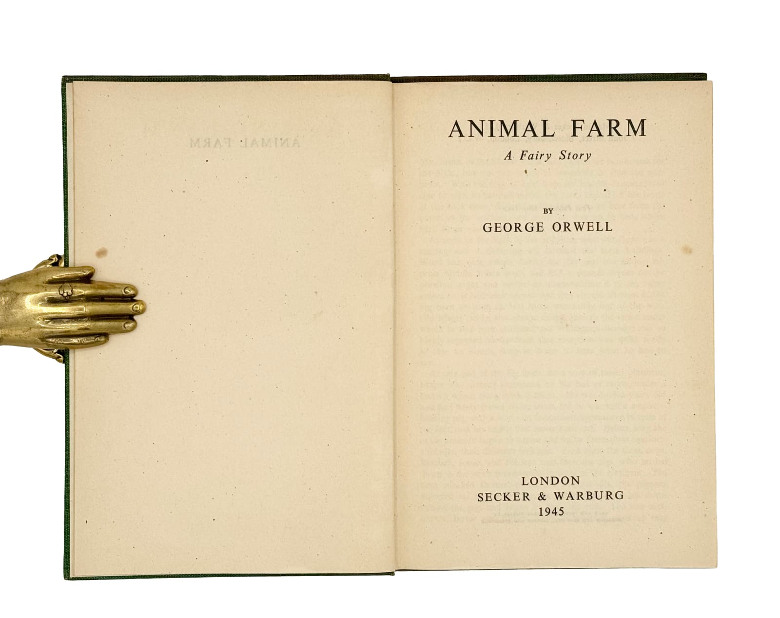Orwell, George, Animal Farm, A Fairy Story, 1945. London, Secker and Warburg.