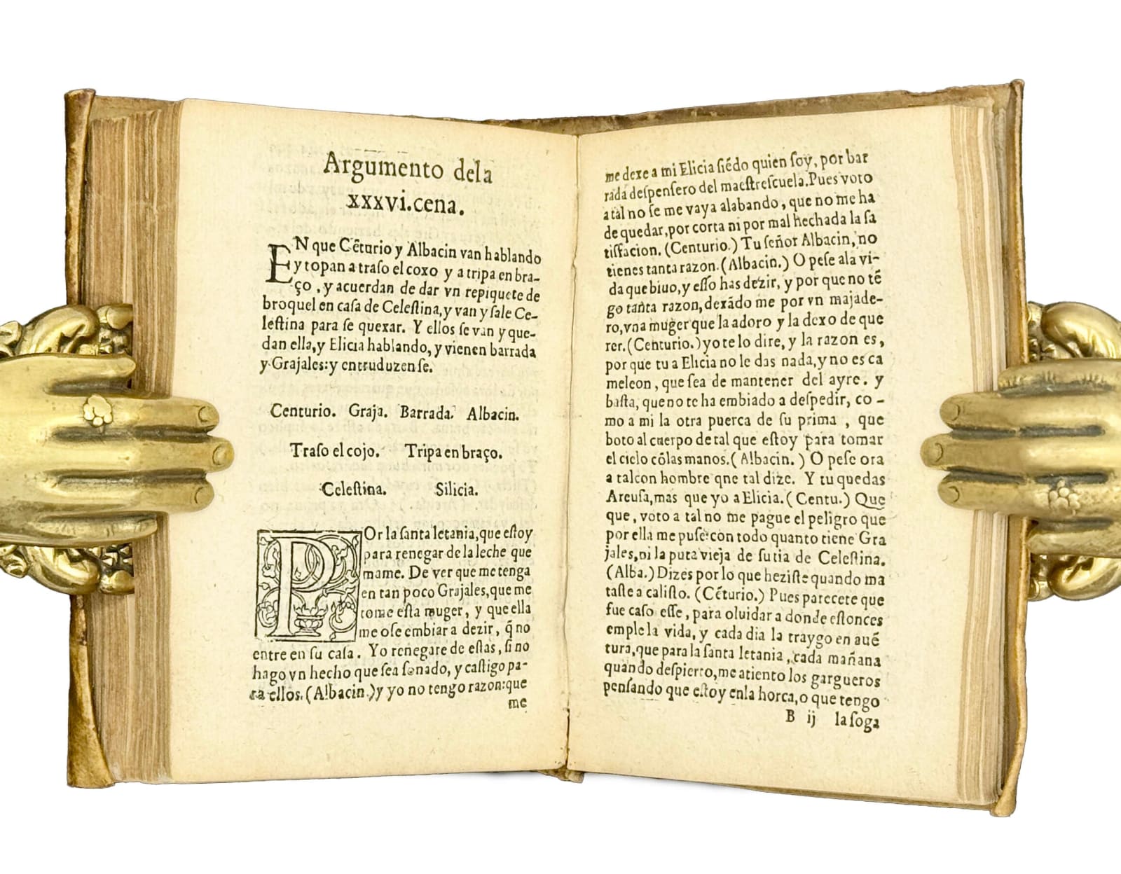 [Celestina] [Silva, Feliciano de]., Segunda Comedia de Celestina en la qual se trata de los amores de un cavallero llamado Felides: y de una donzella de clara sangre llamada Polandria, donde pueden salir para los que leyere muchos y grandes avisos que della se pueden tomas, S.a. [c.1550]. S.l. [Antwerp].