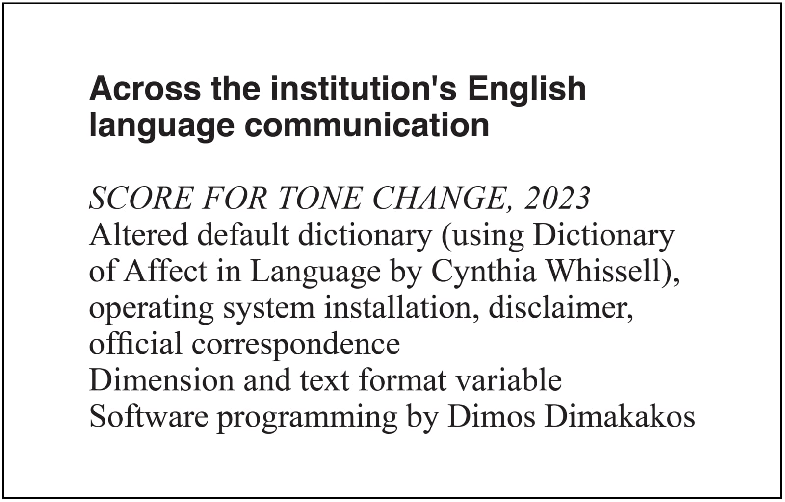 Iris Touliatou, SCORE FOR TONE CHANGE, 2023