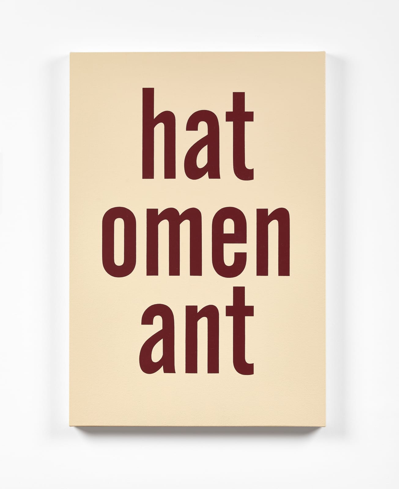 Kay Rosen, What Women Want, 2020