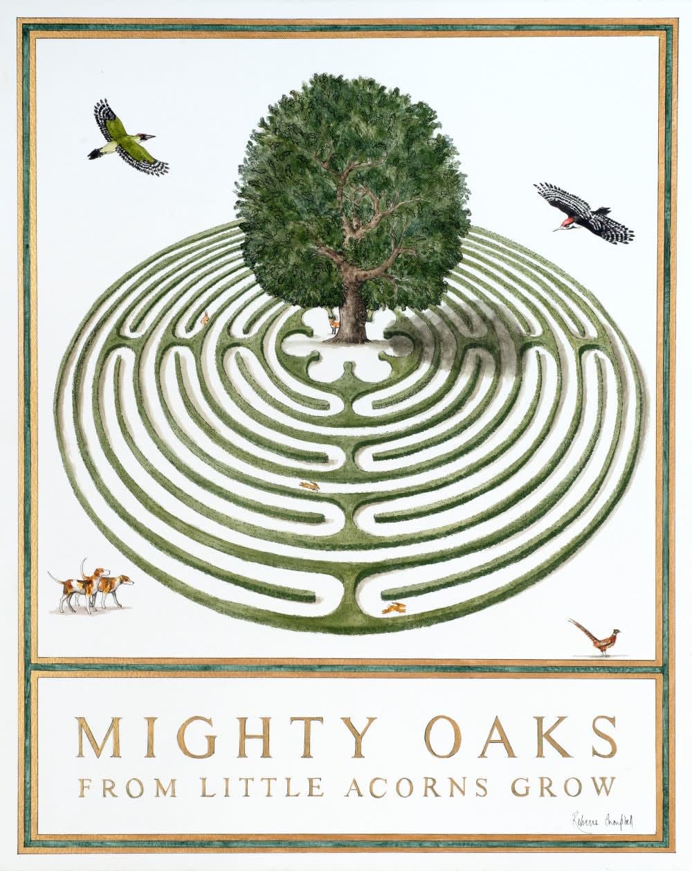Rebecca Campbell, Mighty Oaks From Little Acorns Grow - English Proverb, 2025
