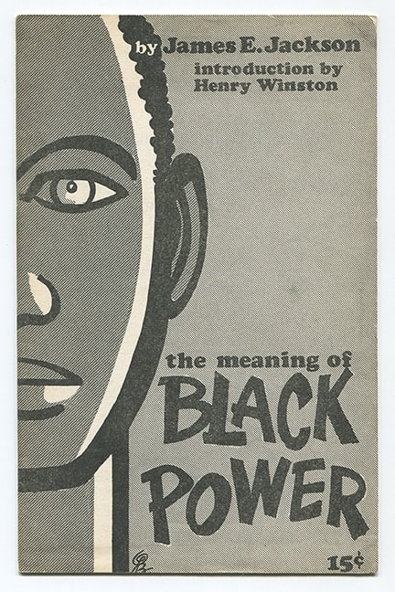 James E. Jackson, The Meaning of Black Power, 1966