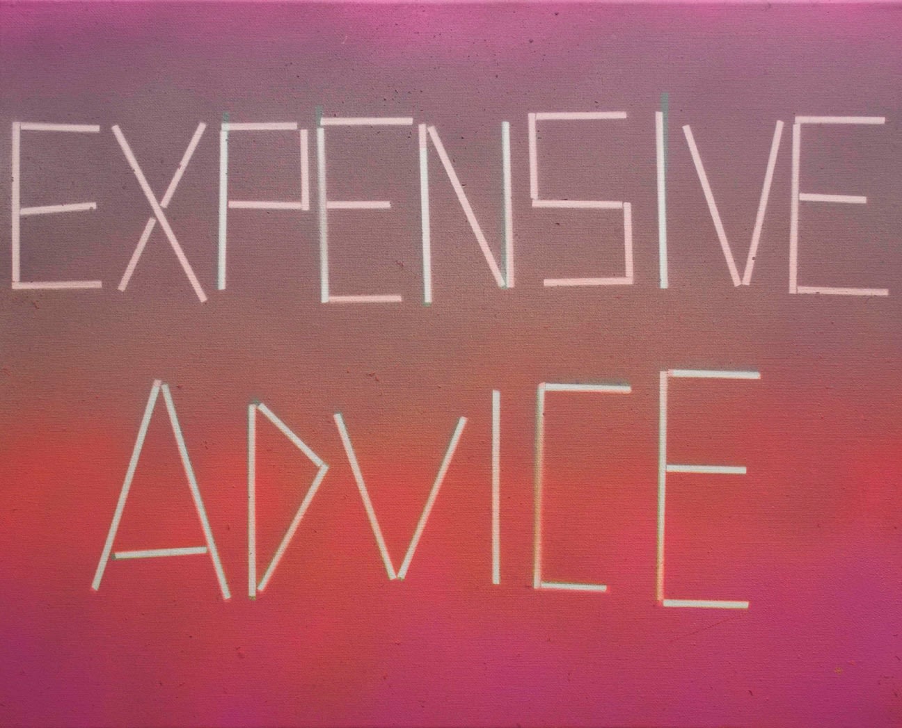 Scott Reeder, Untitled (Expensive Advice), 2012