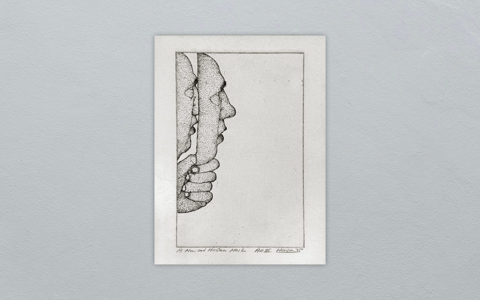 Art Hansen, ART HANSEN A MAN AND HIS OWN MASK