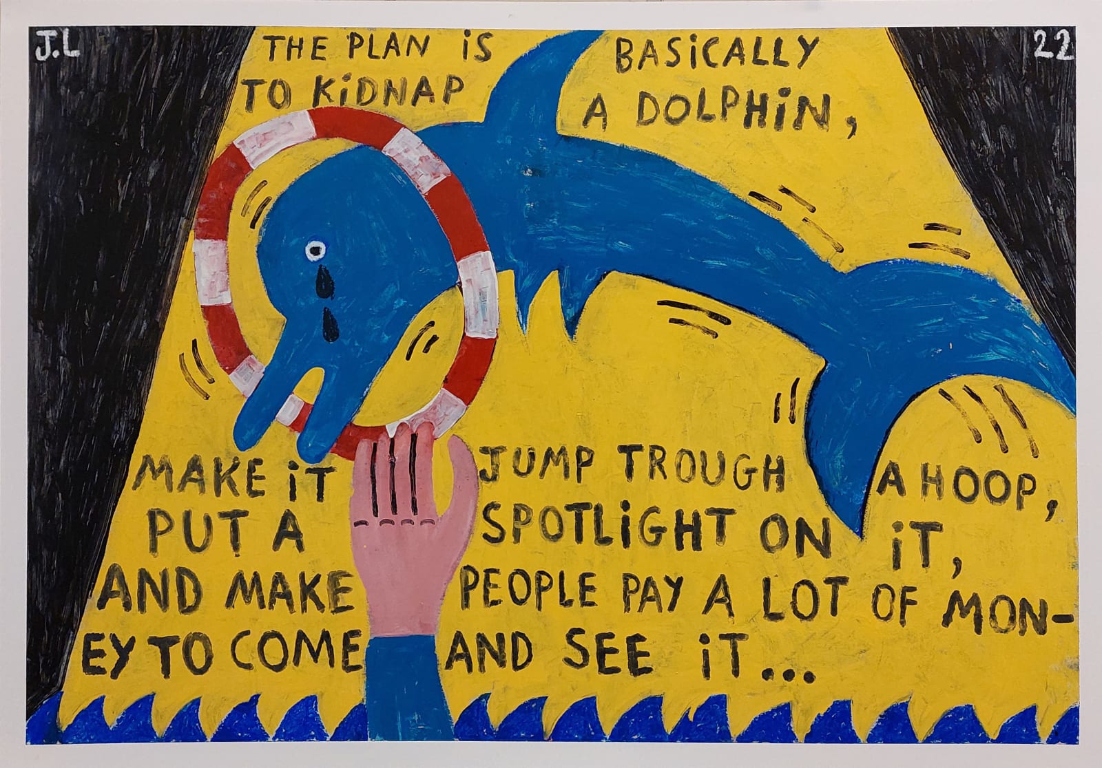 Joachim Lambrechts, The plan is basically to kidnap a dolphin, make it jump trough a hoop, put a spotlight on it, and make people pay a lot of money to come and see it, 2022