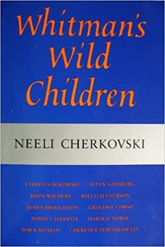 Neeli Cherkovski, Whitman's Wild Children, 1989