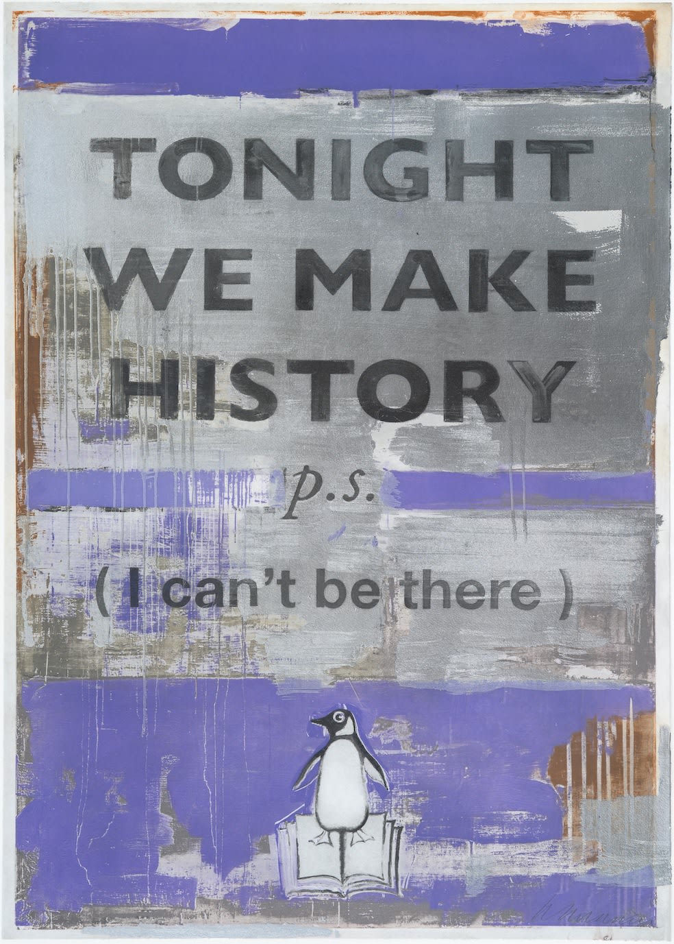 Harland Miller, Tonight We Make History (P.S. I can't be there), Lilac, 2024
