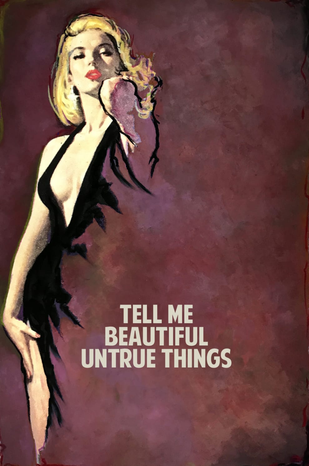 The Connor Brothers, Tell Me Beautiful Untrue Things (Red), 2018
