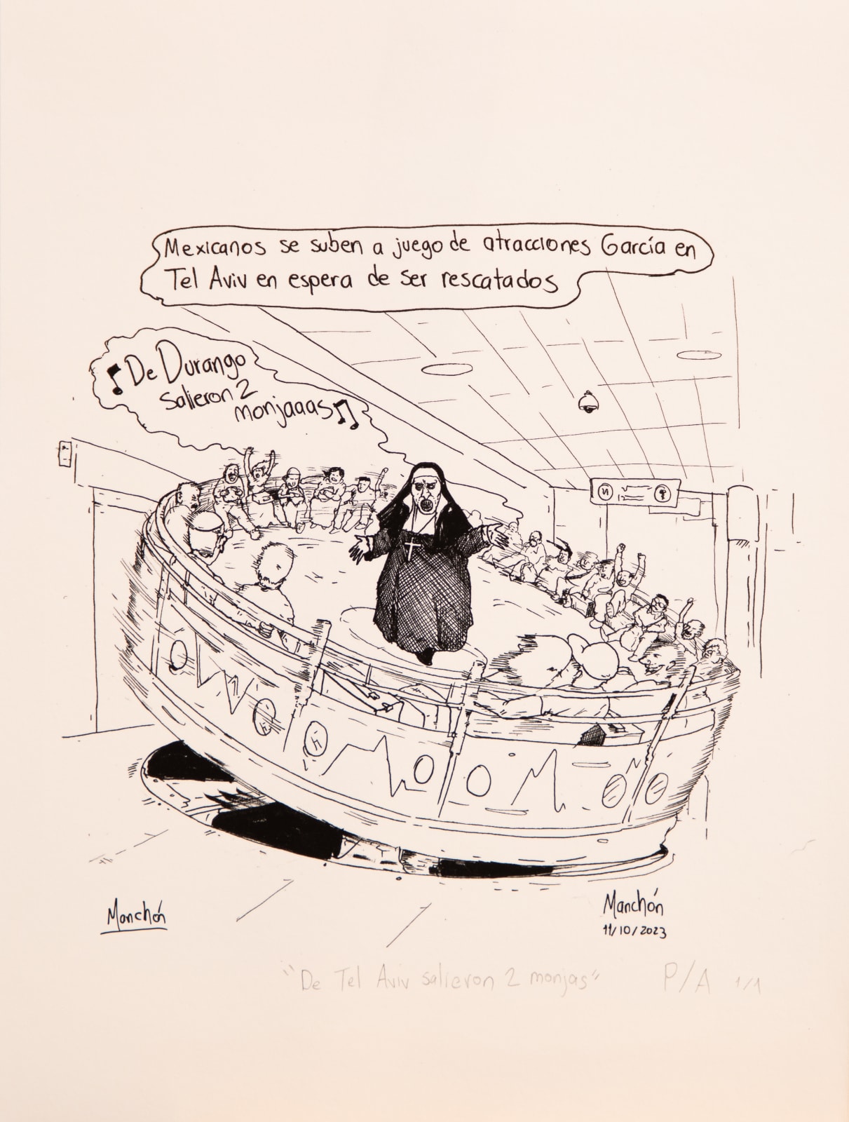 El Manchón, "De Tel Aviv salieron dos monjas", 2023