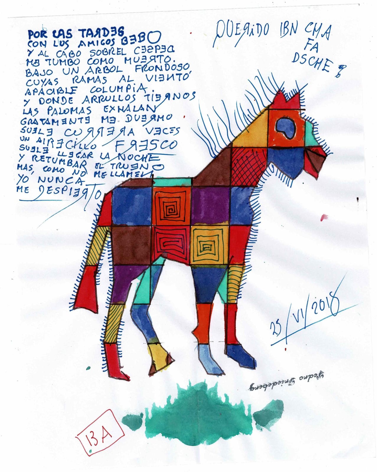 Pedro Friedeberg, Carta a Ibn cha fa dsche, 25 / VI / 2018