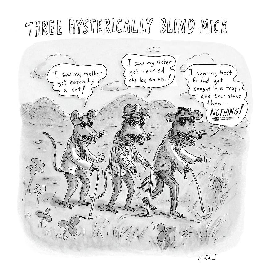 Roz Chast, Three Hysterically Blind Mice, 2004 October 11