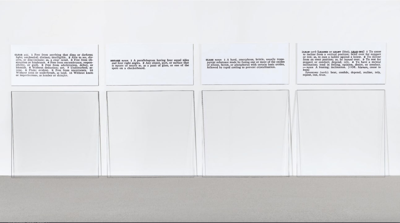 Joseph Kosuth Glass - one and four defined [Eng.], 1965 Four glass panels and four definitions