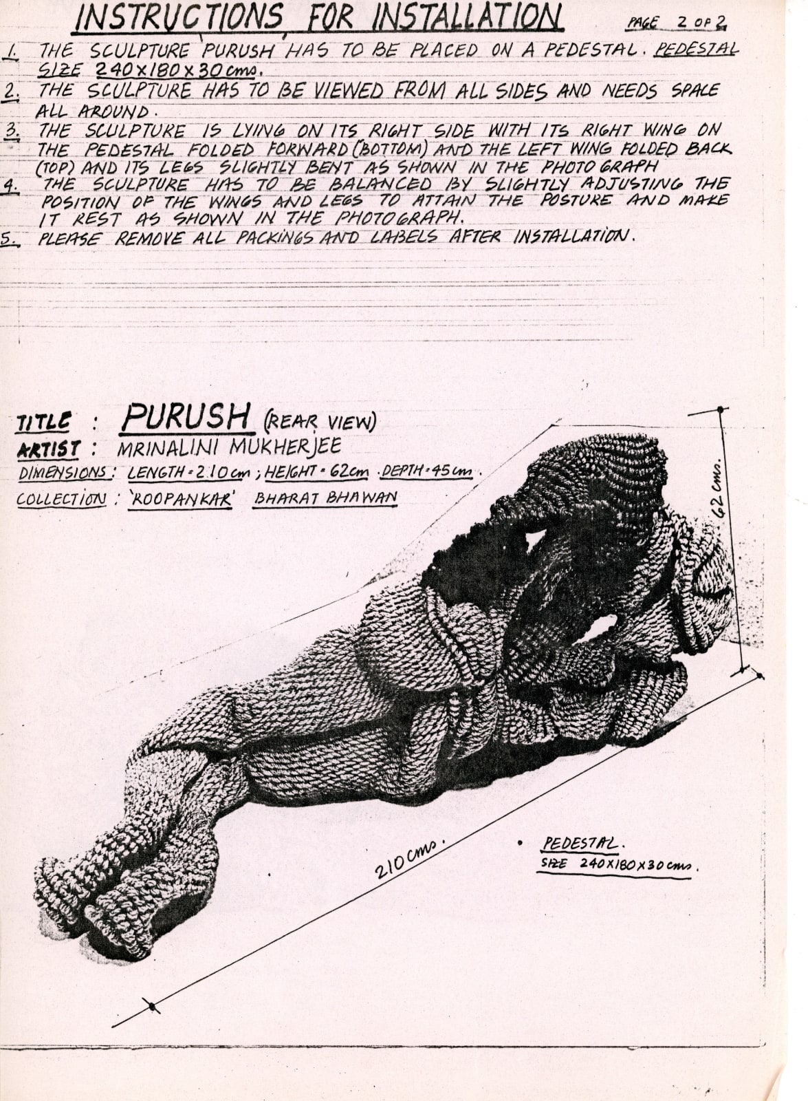 Mrinalini Mukherjee, PURUSH - INSTALLATION INSTRUCTION