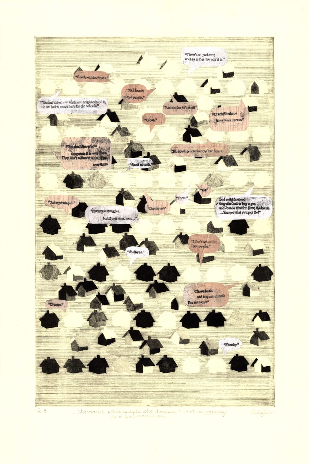 Aïsha Lehmann, No.8: Not-Racist White People Who Happen to not be Mixing in a Post-Racial Era., 2021