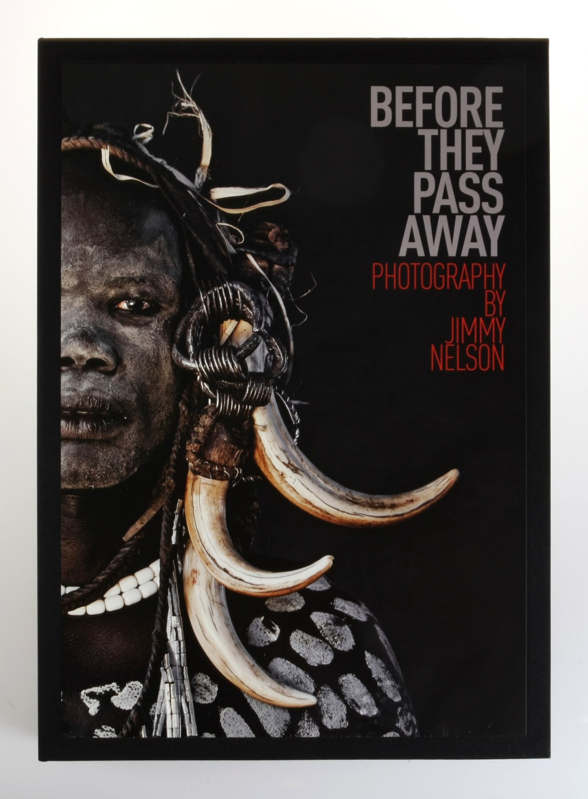 Jimmy Nelson, Before They Pass Away, 2013