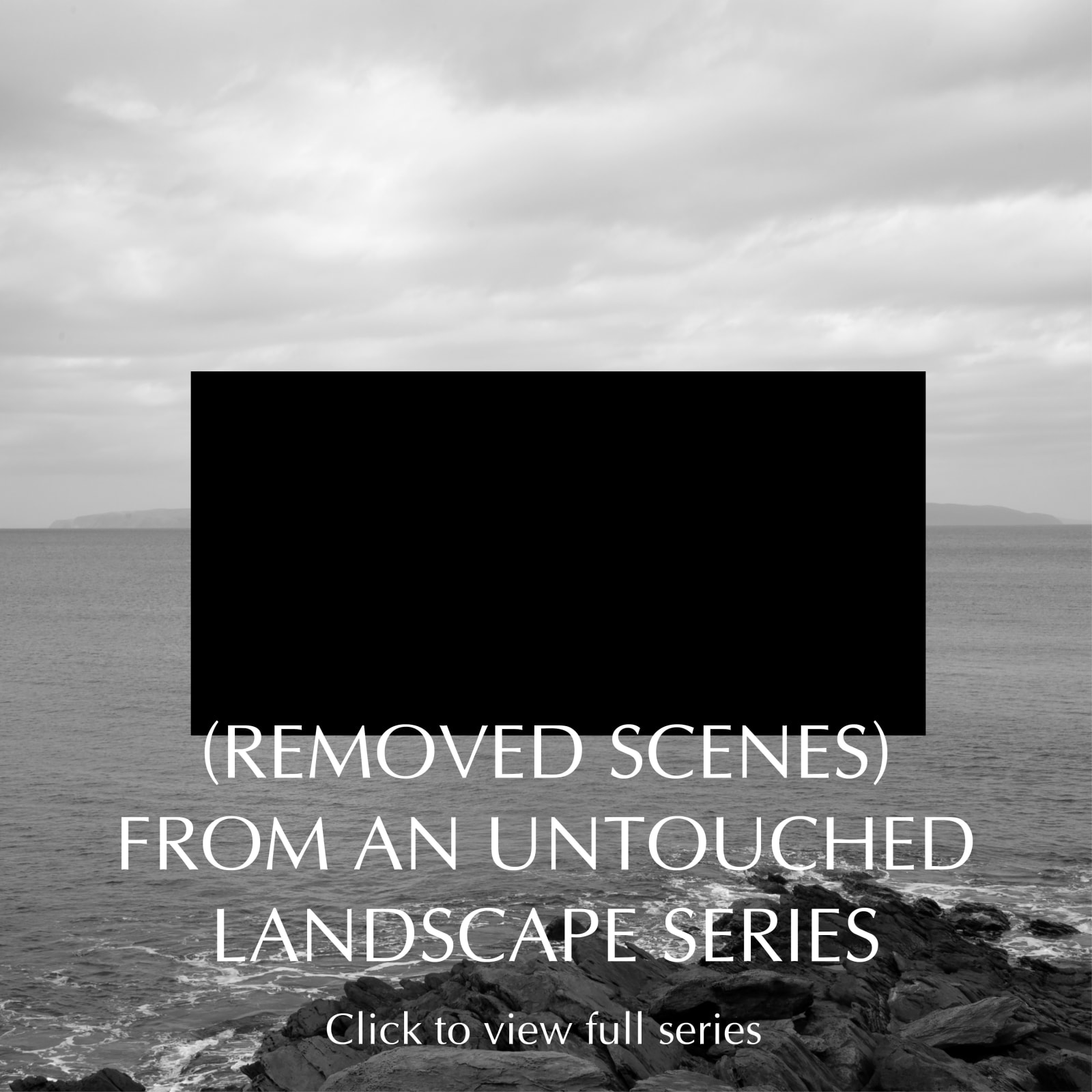 James Tylor, (Removed Scenes) From an Untouched Landscape series, 2018