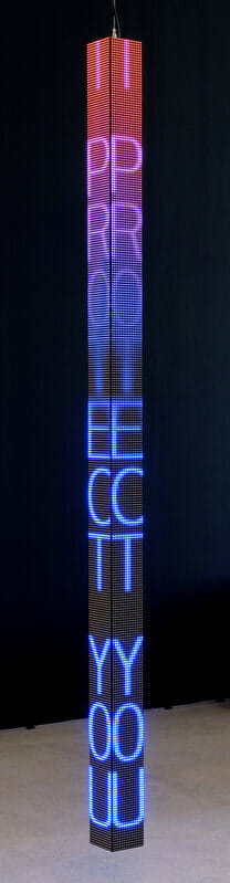 Jenny Holzer, STATEMENT - Truisms +, 2015